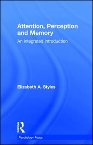 Attention, Perception and Memory