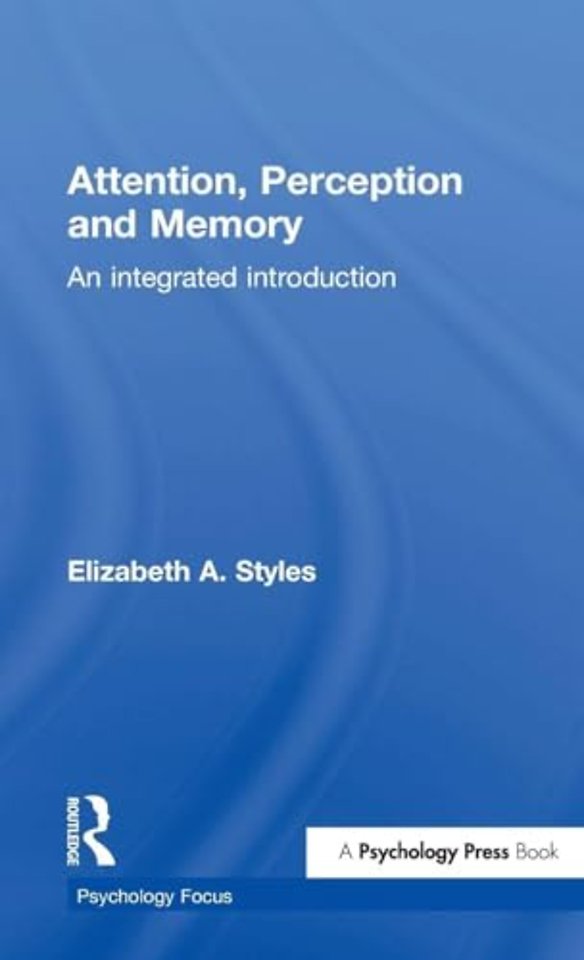 Attention, Perception and Memory