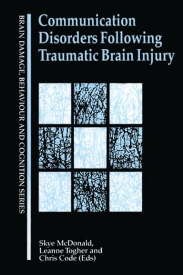 Communication Disorders Following Traumatic Brain Injury