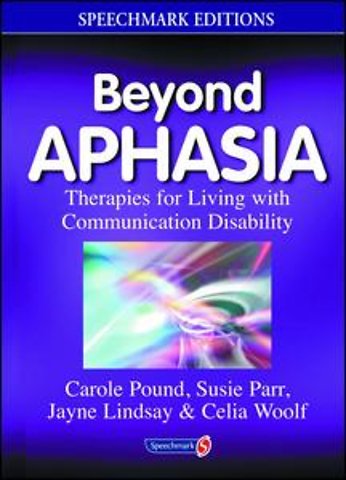 Beyond Aphasia