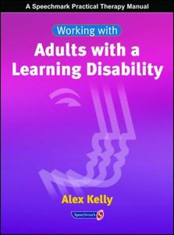 Working with Adults with a Learning Disability