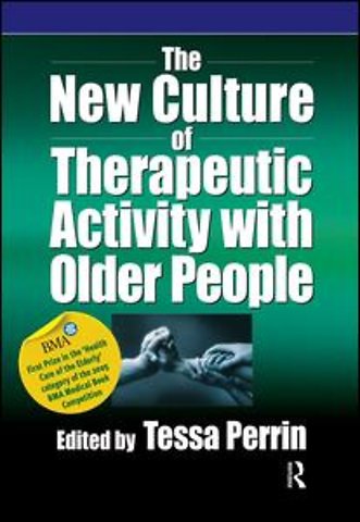 New Culture of Therapeutic Activity with Older People