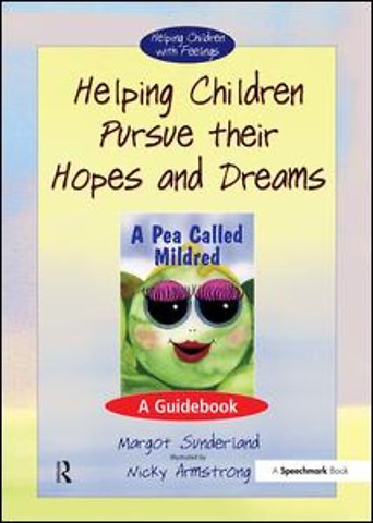 Helping Children Pursue Their Hopes and Dreams