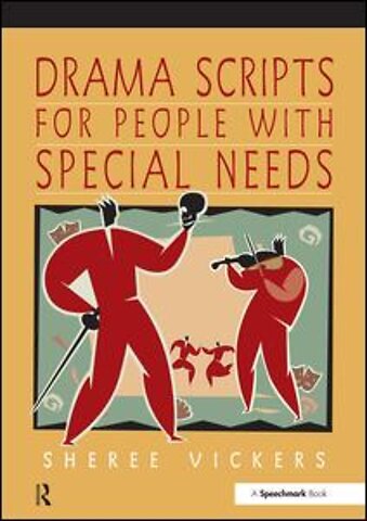 Drama Scripts for People with Special Needs