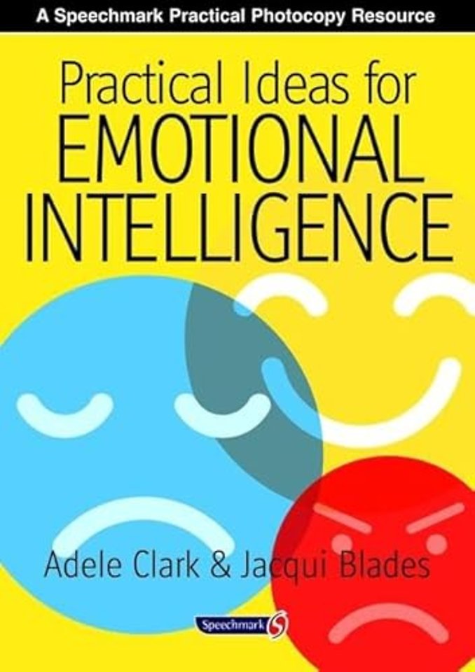Practical Ideas for Emotional Intelligence