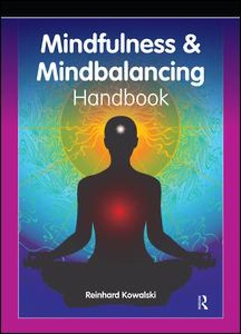 Mindfulness and Mindbalancing Handbook
