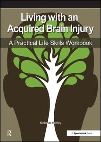 Living with an Acquired Brain Injury
