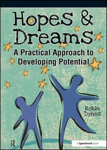 Hopes & Dreams - Developing Potential