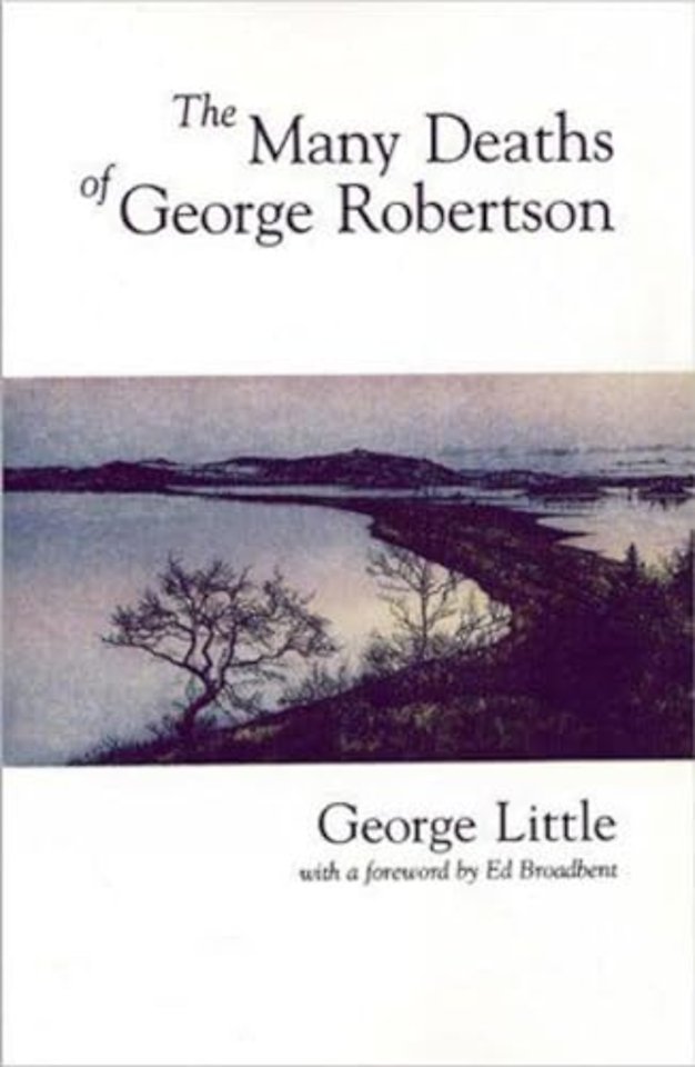 The Many Deaths of George Robertson