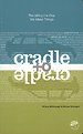 Cradle to Cradle Cradle to Cradle