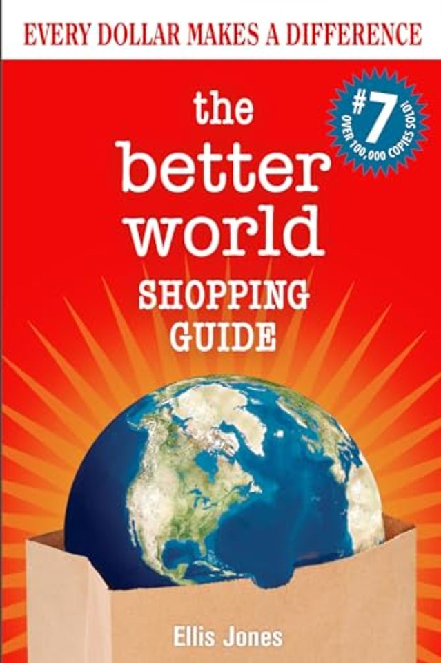 The Better World Shopping Guide: 7th Edition