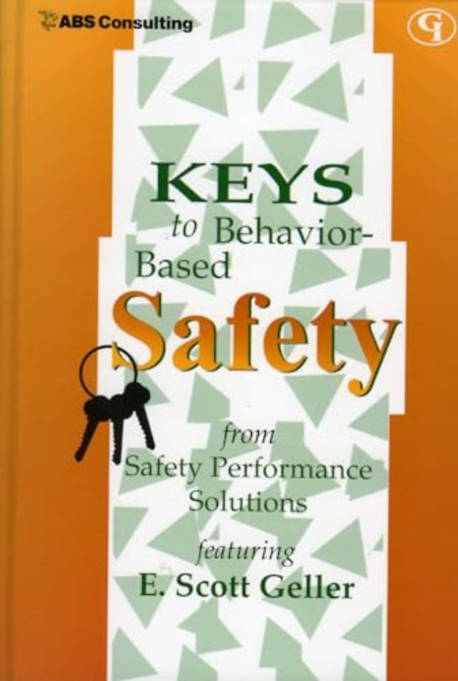 Keys to Behavior-Based Safety