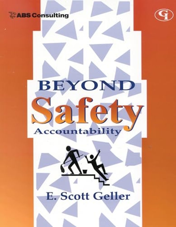 Beyond Safety Accountability
