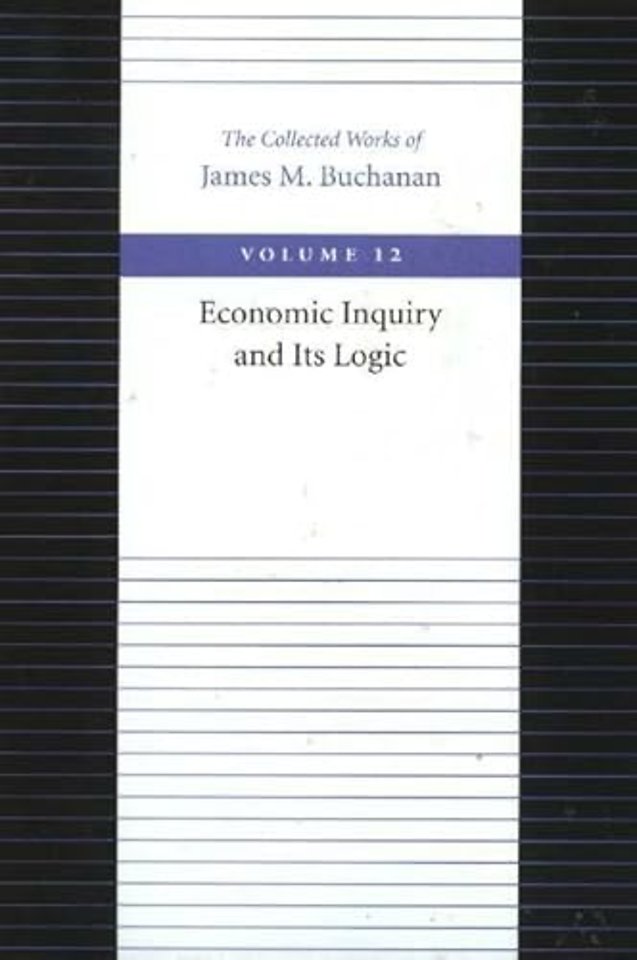 Economic Inquiry & Its Logic