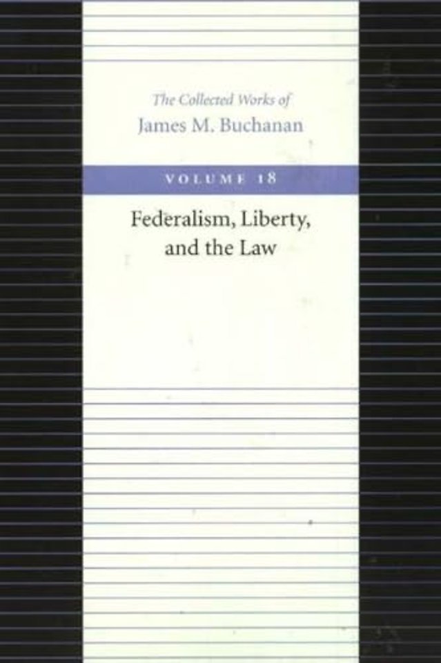 Federalism Liberty & the Law