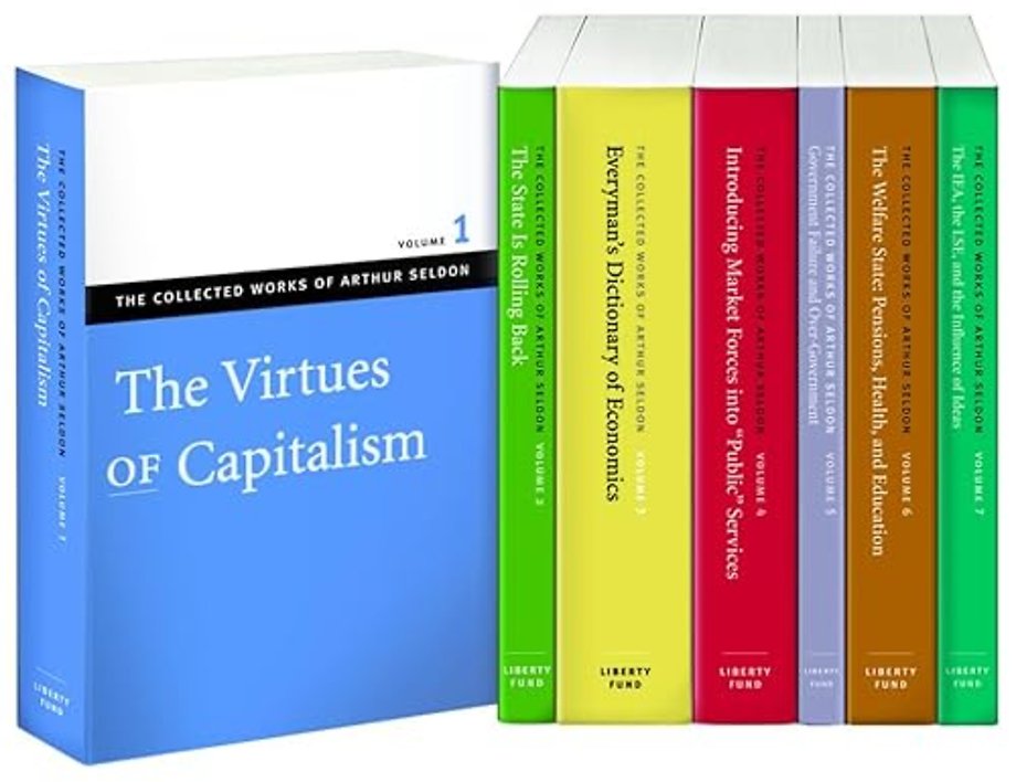 Collected Works of Arthur Seldon: 7-Volume Set