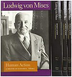 Human Action: A Treatise on Economics (In Four Volumes)