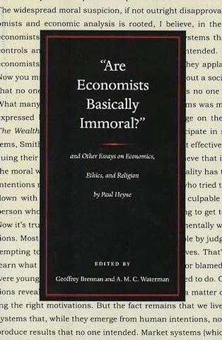 Are Economists Basically Immoral?