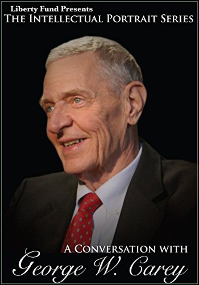 Conversation with George W Carey DVD