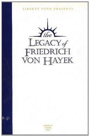 Legacy of Friedrich von Hayek (Audio Tapes)