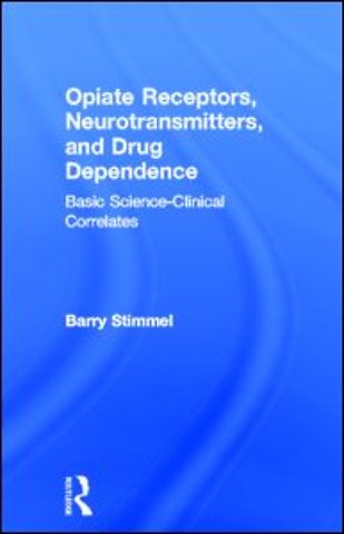 Opiate Receptors, Neurotransmitters, and Drug Dependence