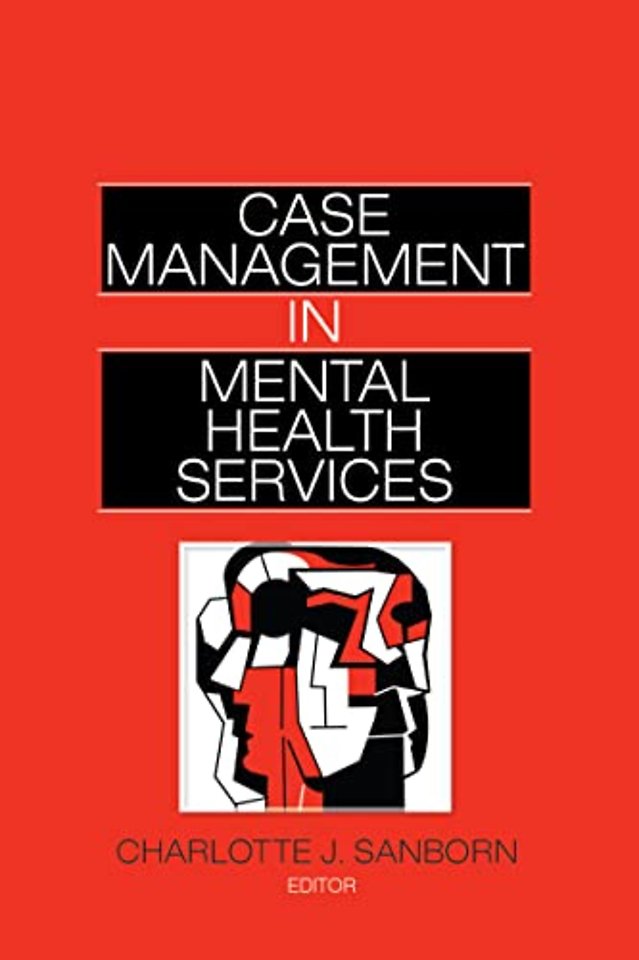 Case Management in Mental Health Services