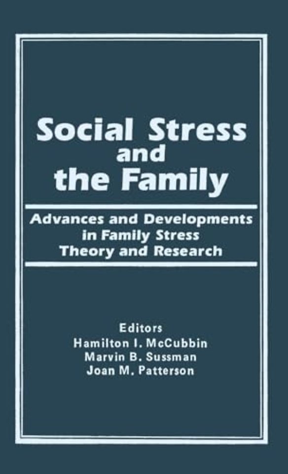 Social Stress and the Family