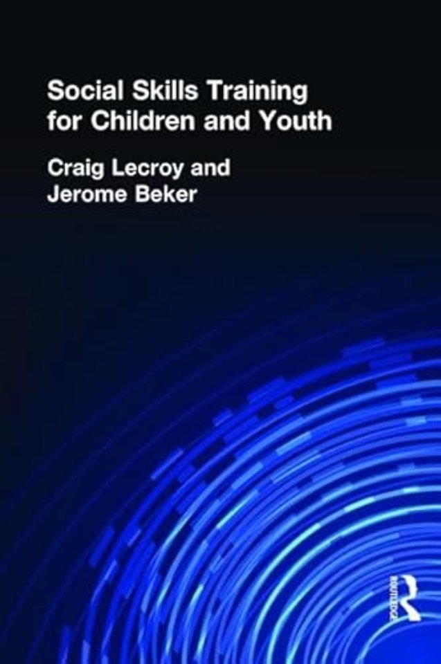 Social Skills Training for Children and Youth