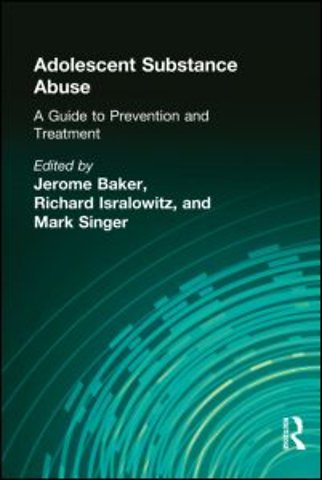 Adolescent Substance Abuse