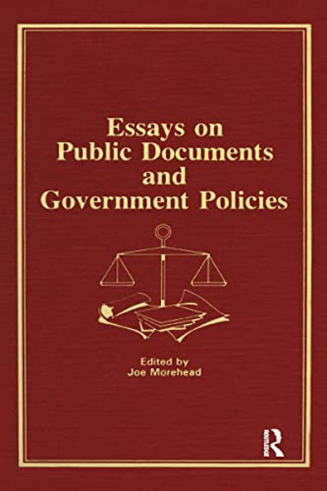 Essays on Public Documents and Government Policies