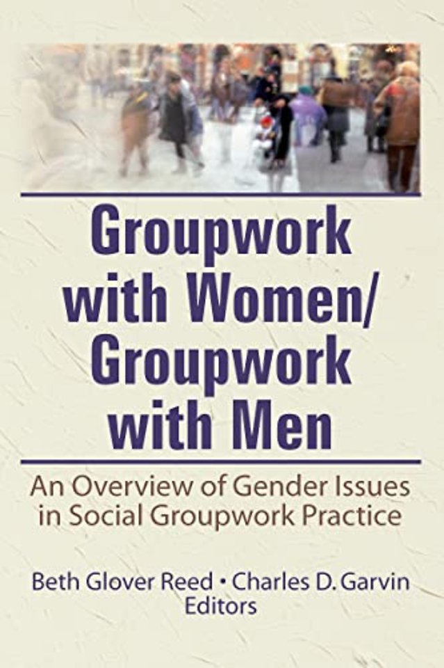 Groupwork With Women/Groupwork With Men