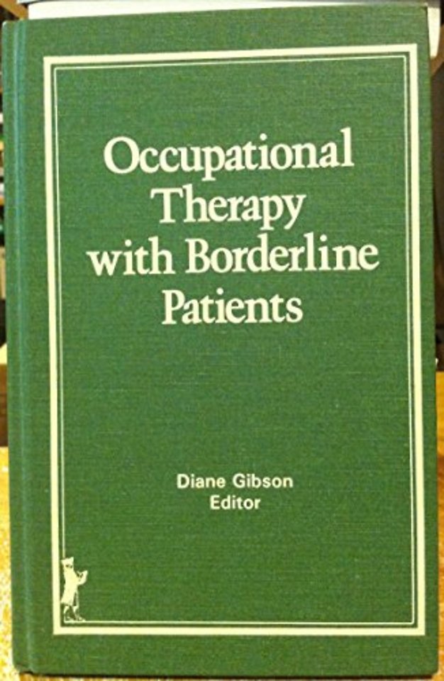 Occupational Therapy With Borderline Patients