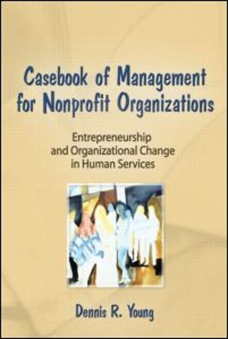Casebook Management For Non-Profit Organizations: Enterpreneurship & Occup