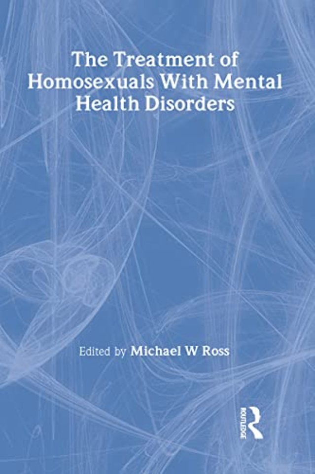 Treatment of Homosexuals With Mental Health Disorders