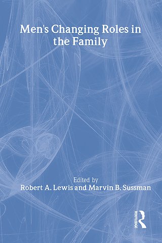 Men's Changing Roles in the Family