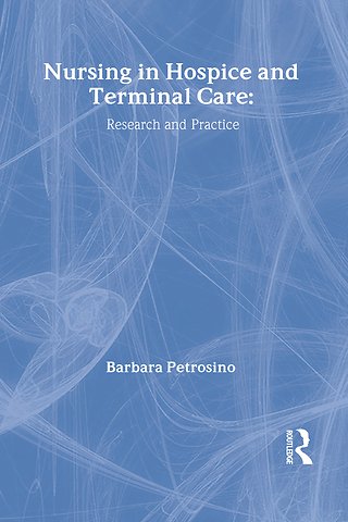Nursing in Hospice and Terminal Care
