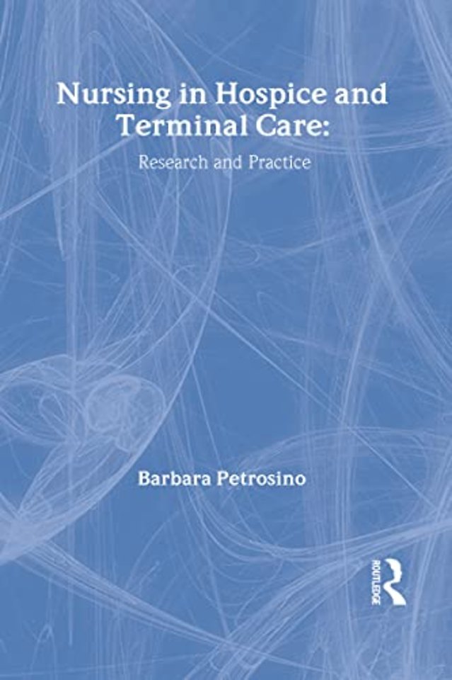 Nursing in Hospice and Terminal Care