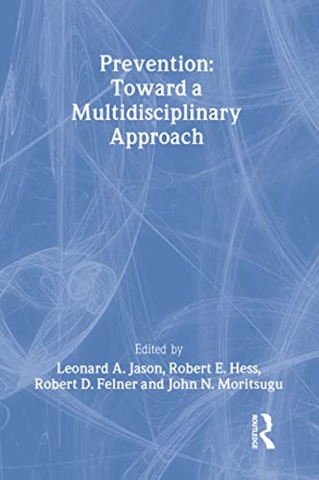 Ecology of Prevention