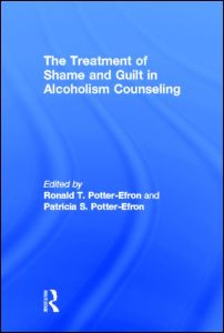 Treatment of Shame and Guilt in Alcoholism Counseling