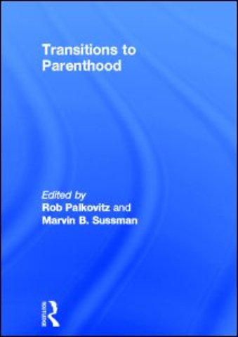 Transitions to Parenthood