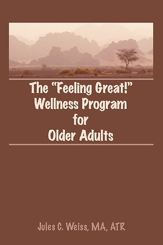 Feeling Great! Wellness Program for Older Adults