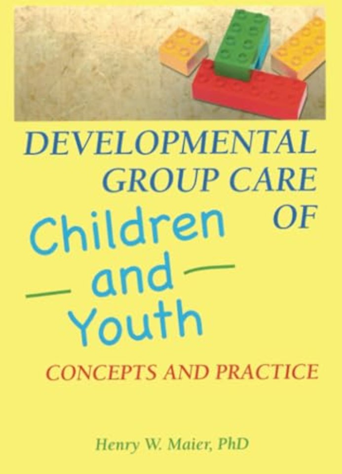 Developmental Group Care of Children and Youth