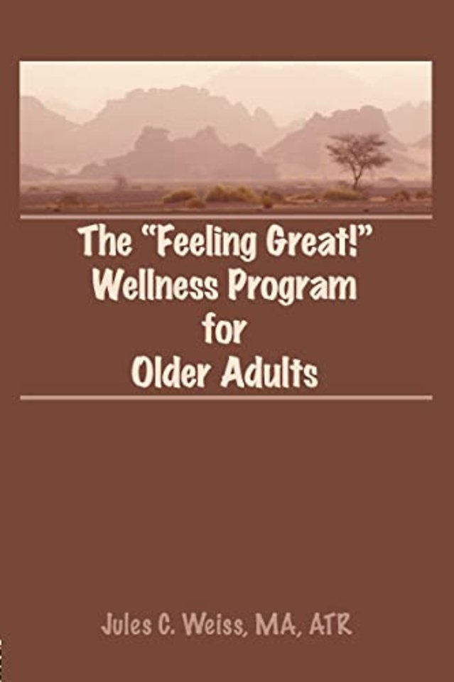 Feeling Great! Wellness Program for Older Adults