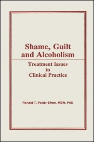 Shame, Guilt, and Alcoholism