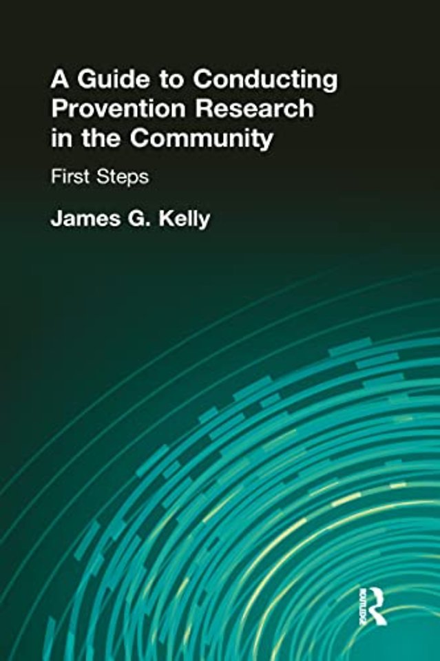 Guide to Conducting Prevention Research in the Community