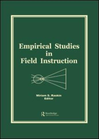 Empirical Studies in Field Instruction