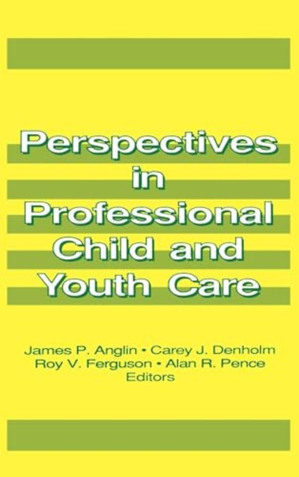 Perspectives in Professional Child and Youth Care
