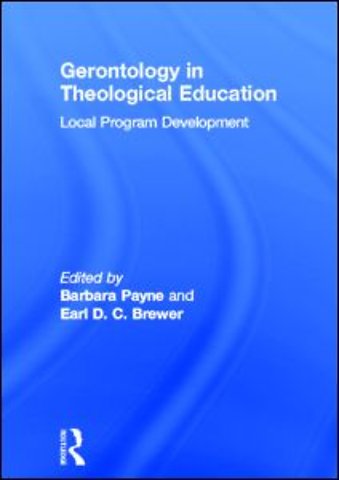 Gerontology in Theological Education