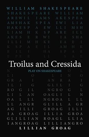 Troilus and Cressida
