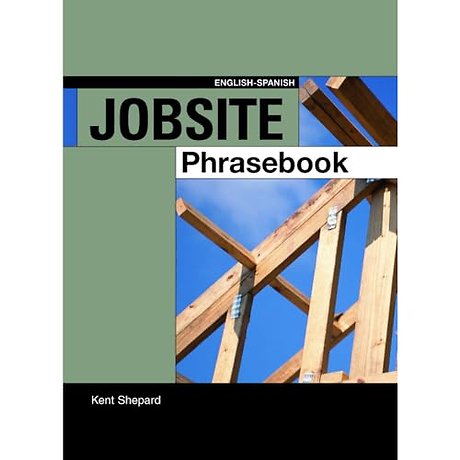 Jobsite Phrasebook English-Spanish